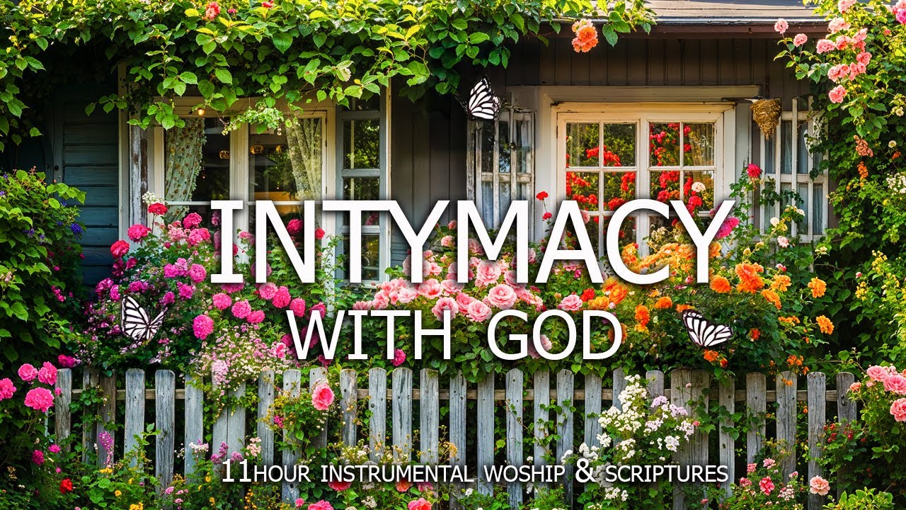 Intimacy With God – Soft Instrumental Worship and Bible Verses in Nature | Christian Instrumental