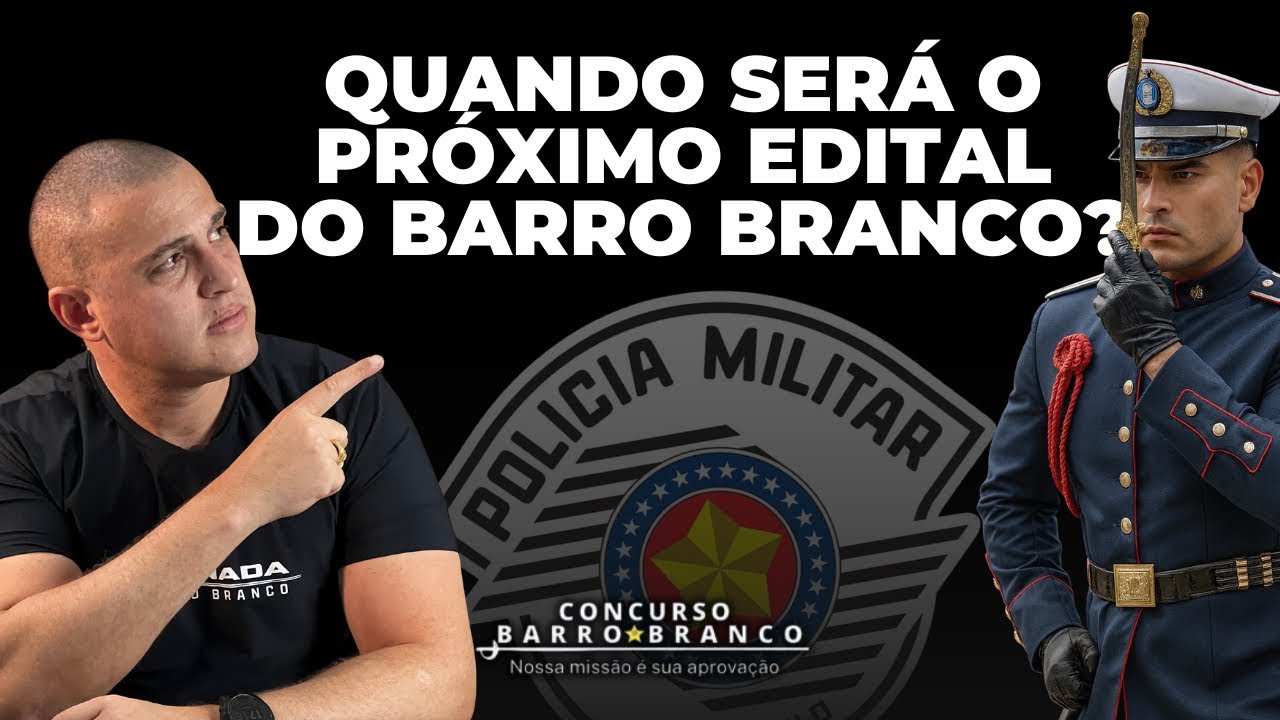 QUANDO SERÁ O PRÓXIMO EDITAL DO BARRO BRANCO? | Por Alexsandro Gomes