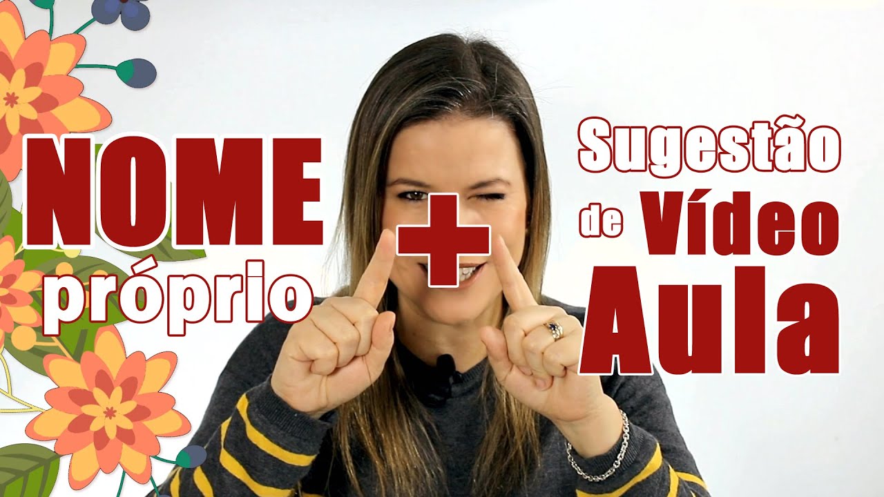 COMO TRABALHAR O NOME PRÓPRIO NA EDUCAÇÃO INFANTIL?