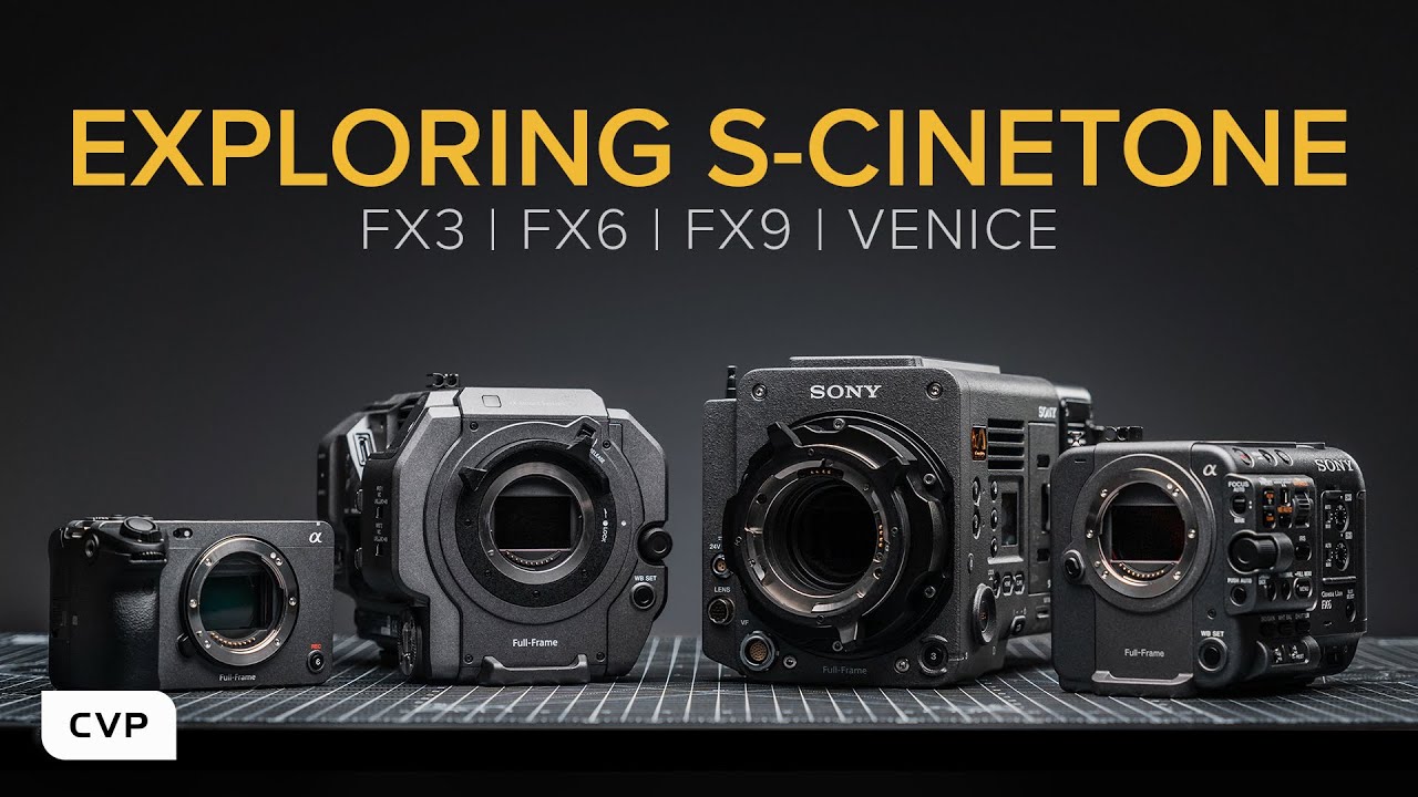 Exploring Sony's Cinema Line & S-Cinetone! | FX3, FX6, FX9 & VENICE
