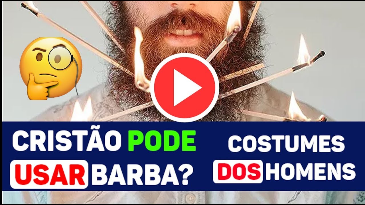 É Pecado um Cristão Usar Barba? O Que a Bíblia Diz Sobre a Barba? Importância da Barba Na Bíblia