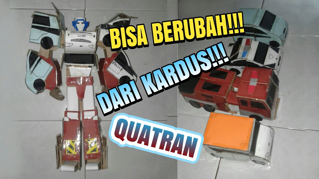 MEMBUAT TOBOT QUATRAN DARI KARDUS BISA BERUBAH 골판지에서 토봇 CARDBOARD DIY TOBOT QUATRAN