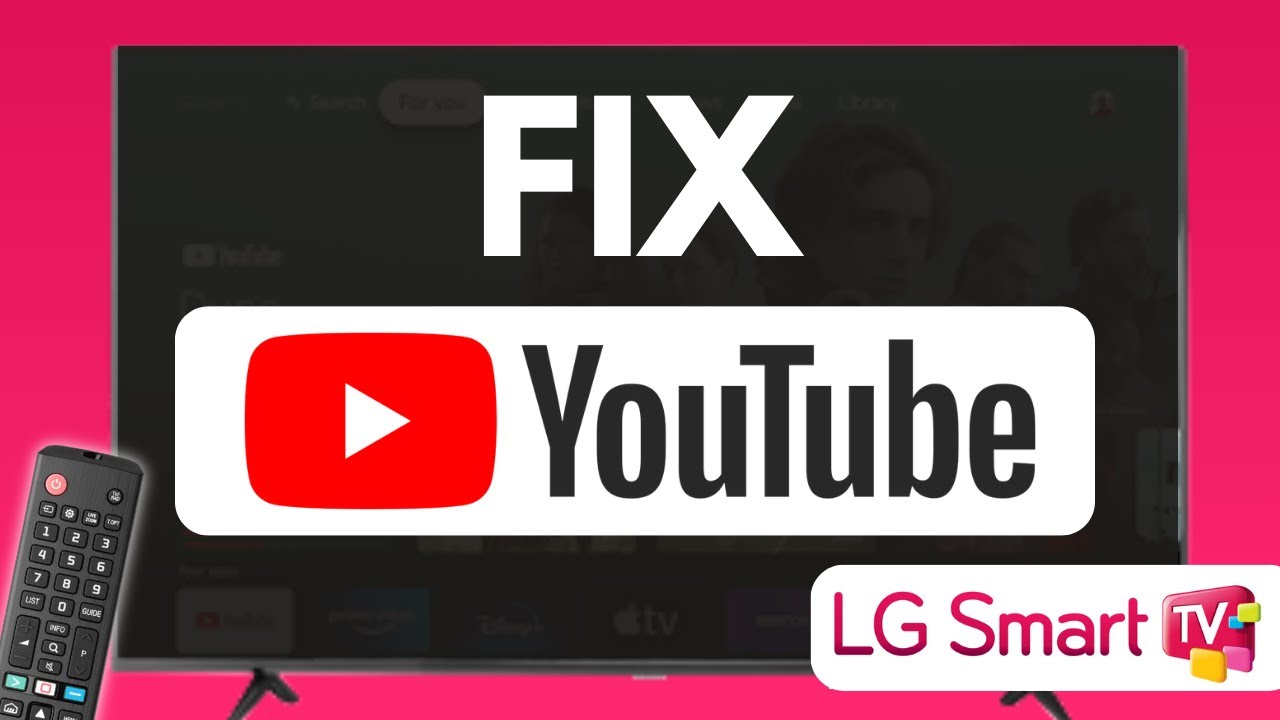 LG Smart TV: YouTube Not Working (Full Guide)