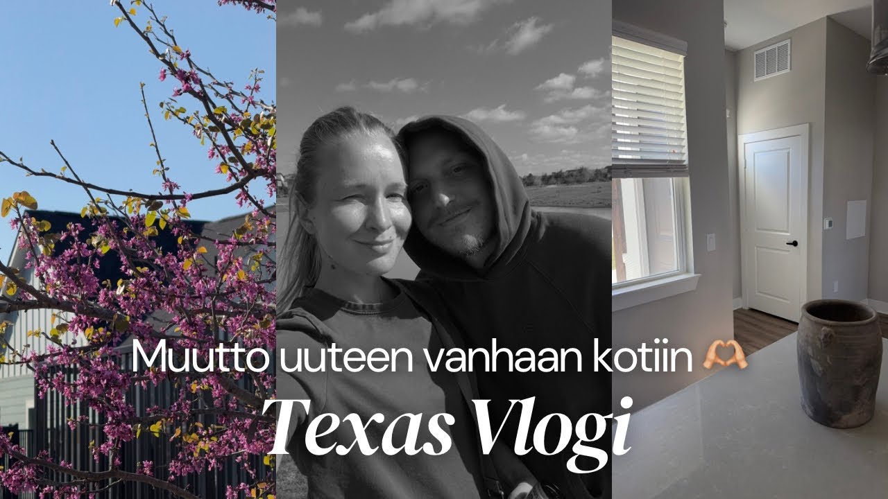 Niin onnellinen olo, että pelottaa - muutto uuteen kotiin 📦💌 | Texas Vlogi 