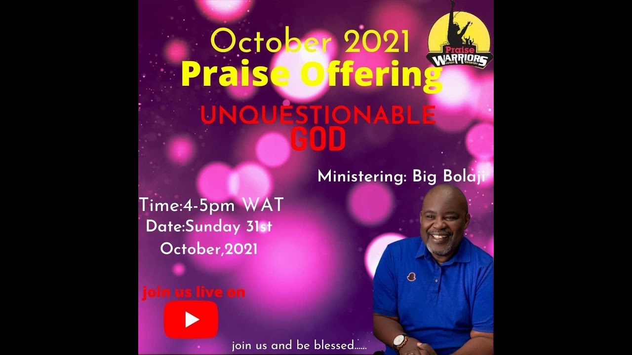 Praise Offering October Edition