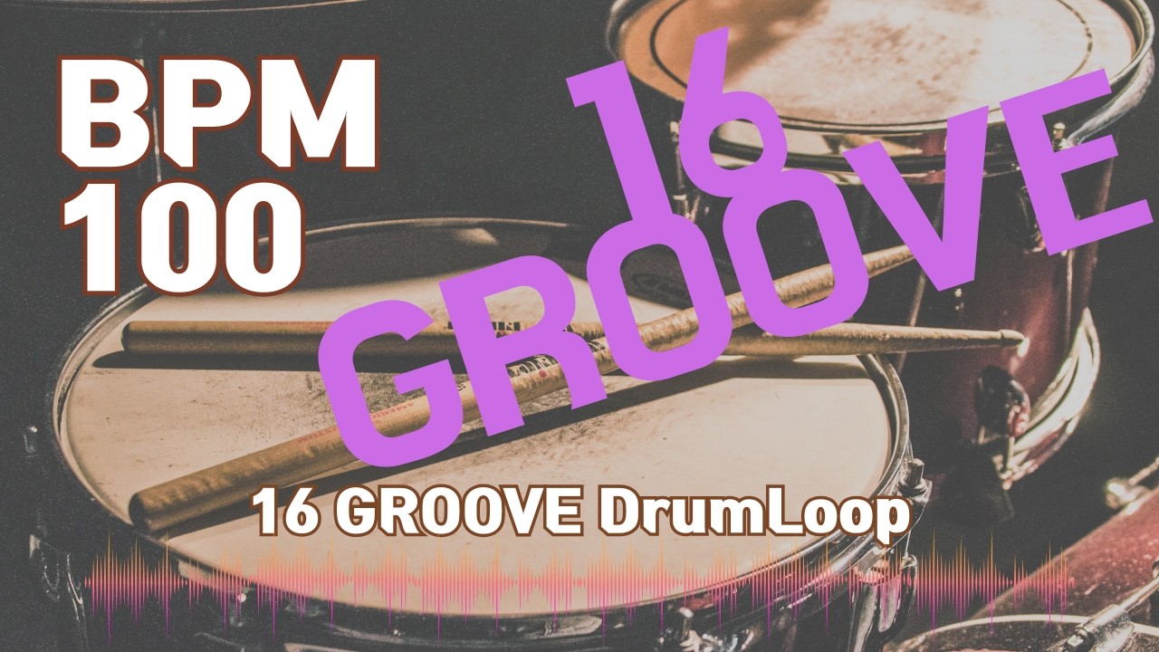 16 Groove Drum Loop Practice Tool 100bpm