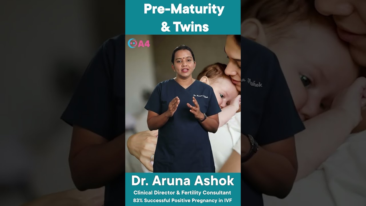 Premature and Twins in tamil | Dr Aruna Ashok | A4 Fertility Centre