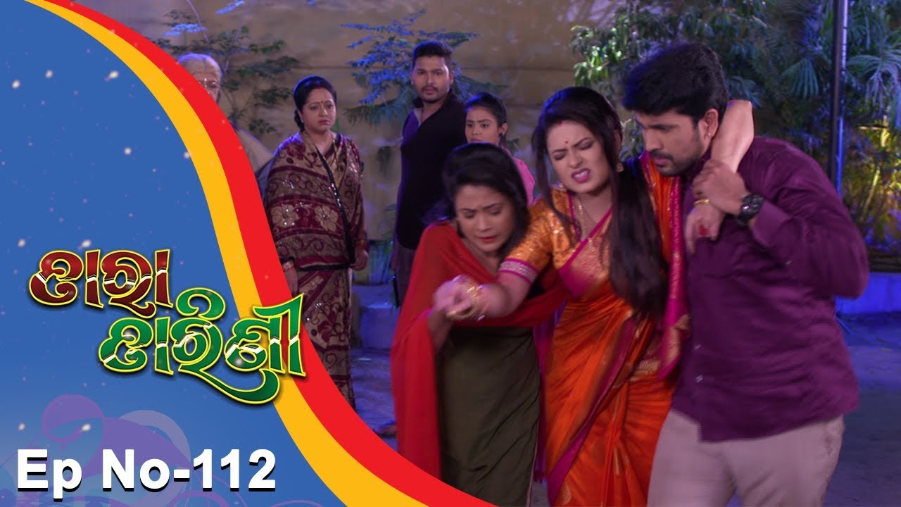 Tara Tarini | Full Ep 112 | 15th Mar 2018 | Odia Serial - TarangTV