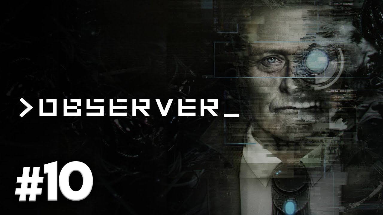 Observer | Koniec... |  #10