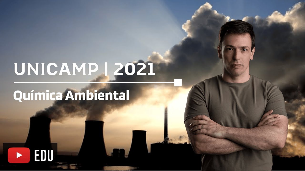 Questão UNICAMP/2021 - Química Ambiental II