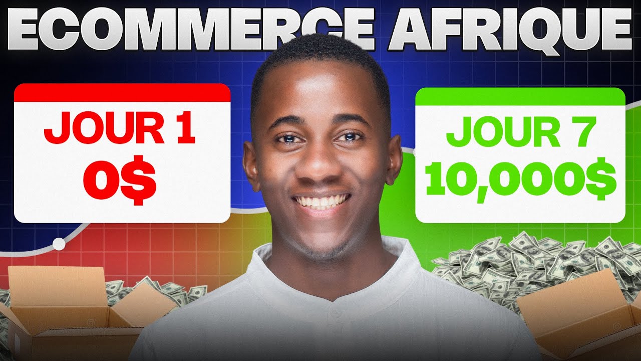 Comment Demarrer Le Ecommerce en Afrique en 7 Jours [ Tuto Pour Debutant]