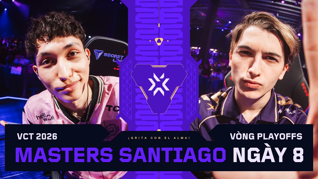 [VN] M8 vs. AG — VALORANT Masters Santiago — Vòng Playoffs — Ngày 8