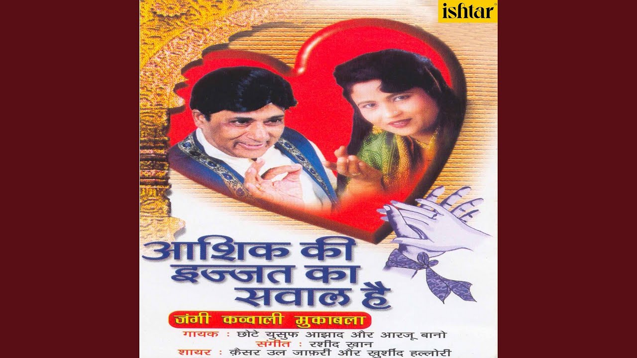 Aashiq Ki Izzat Ka Sawal Hai