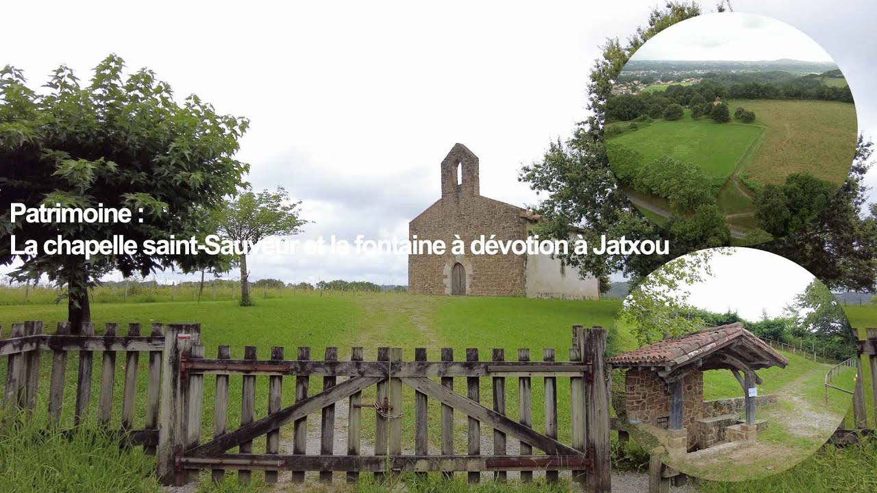 La chapelle saint-Sauveur et la fontaine à dévotion à Jatxou