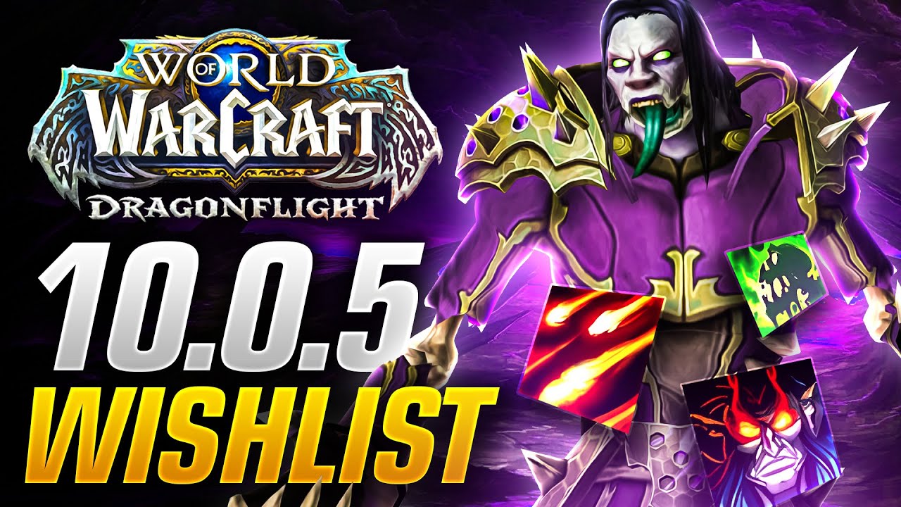 Patch 10.0.5 Warlock Wishlist and Feedback! Destruction, Demonology and Affliction