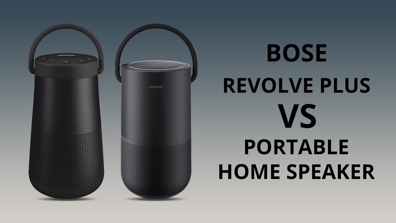Портативная домашняя акустическая система Bose против Bose Revolve +