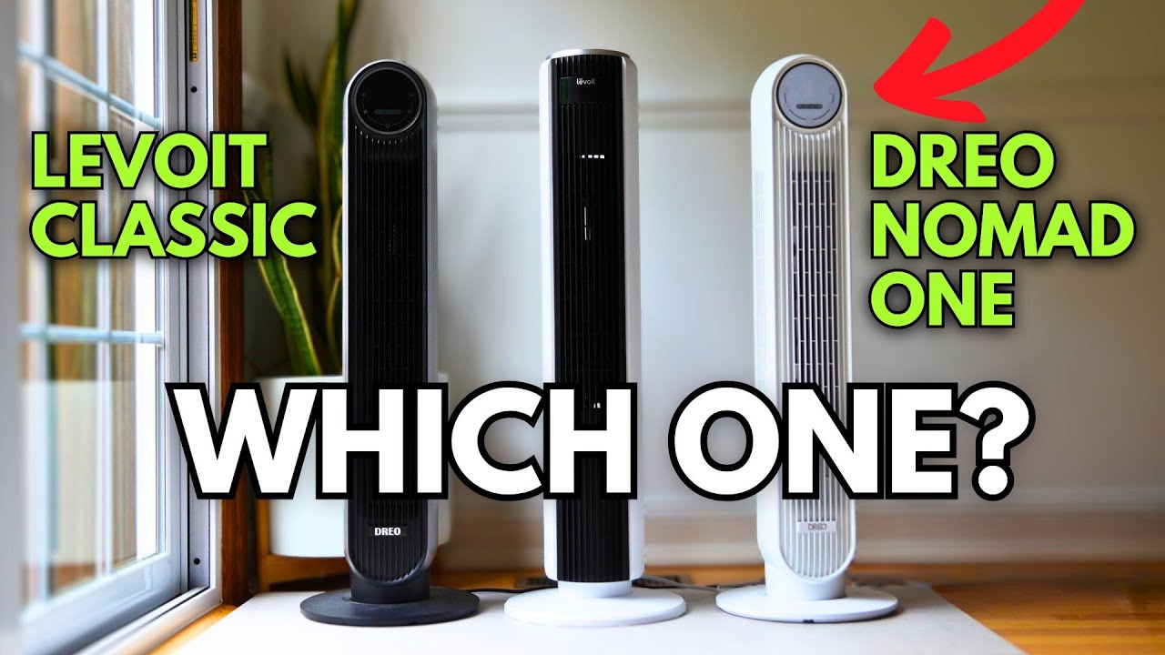 Is Amazon&rsquo;s #1 Tower Fan Still the Best? Dreo Nomad One vs Levoit Classic 1 Year Later