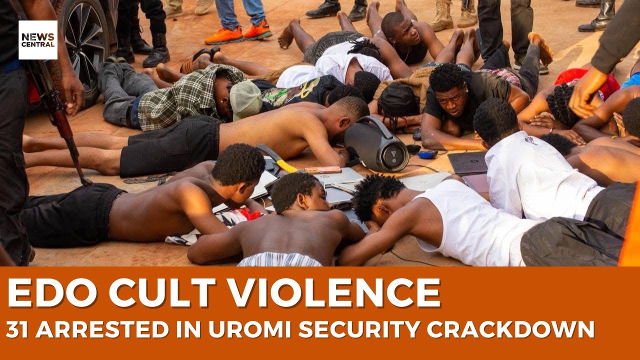 Edo Cult Violence: 31 Arrested in Uromi Security Crackdown