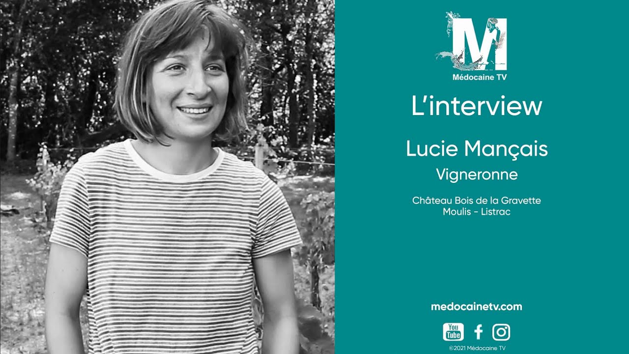 Lucie Mançais Vigneronne en Médoc
