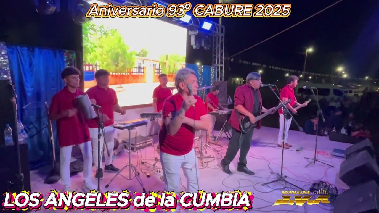 LOS ANGELES DE LA CUMBIA 2025- ANIVERSARIO N’93 DE CABURE SGO DEL ESTERO.