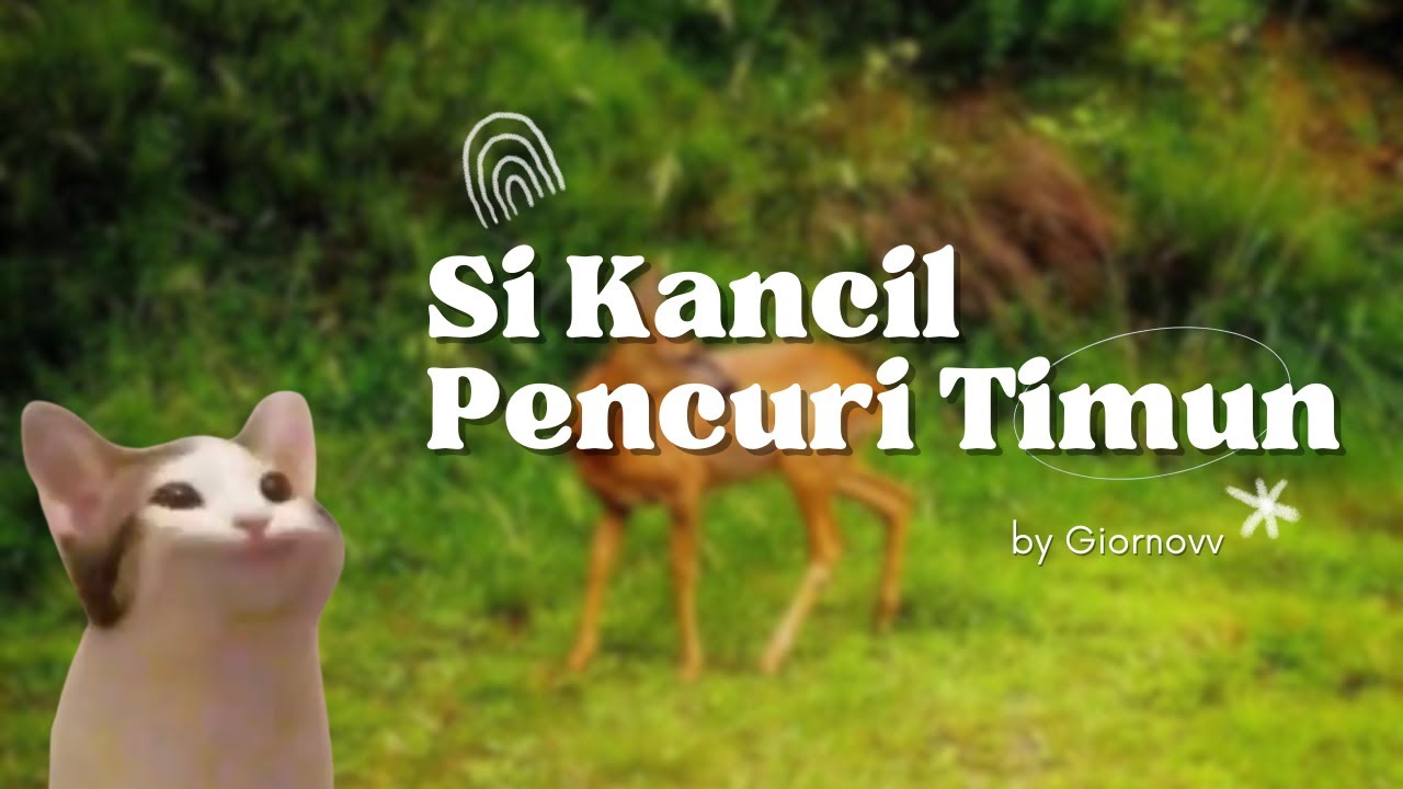 ASMR Dongeng Sebelum Tidur: Si Kancil Pencuri Timun