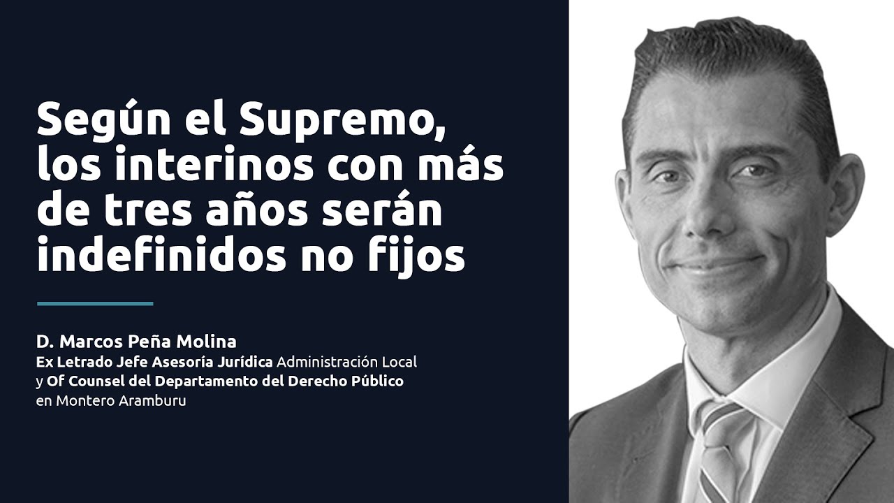 ▶ ▶ Según el Supremo, los INTERINOS con Más de 3 Años serán【INDEFINIDOS NO FIJOS】 😲