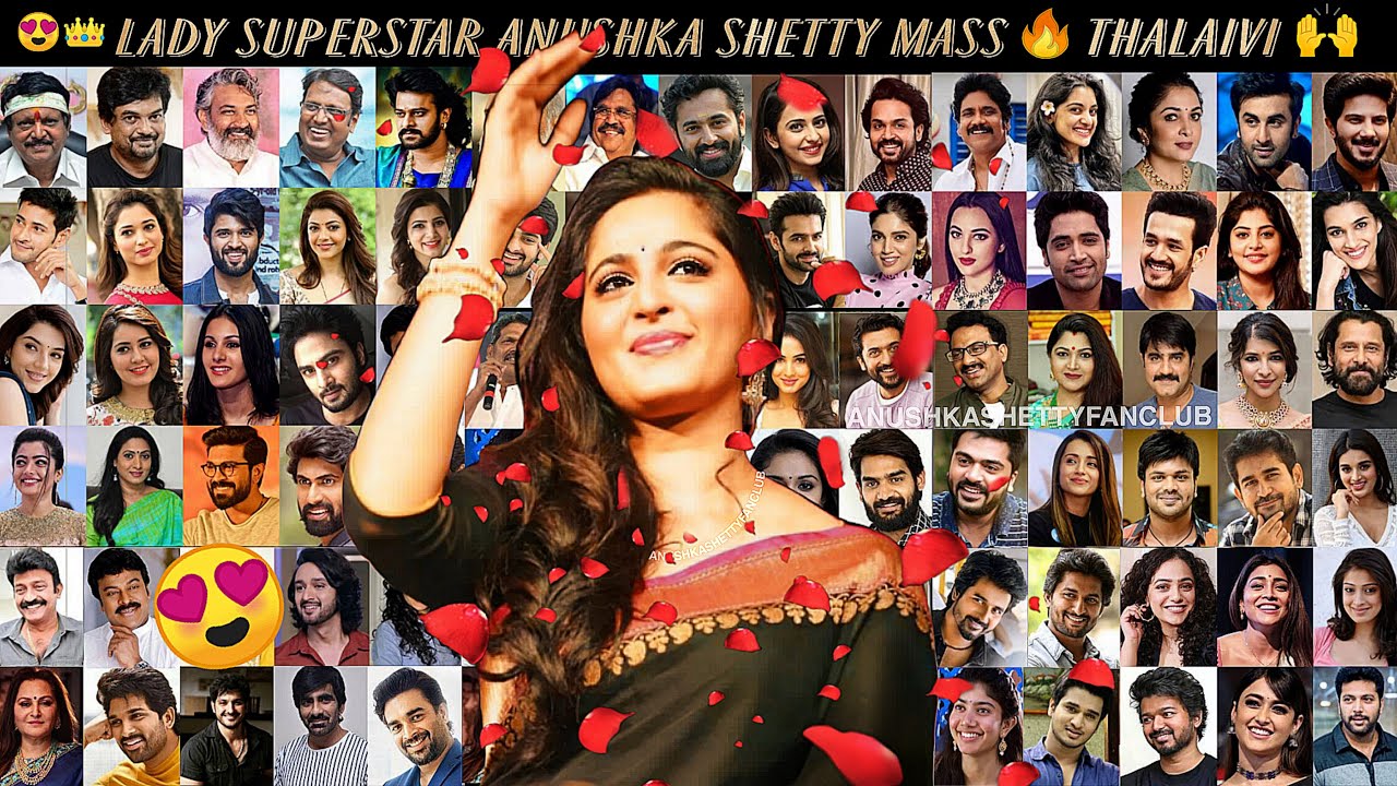 Celebrities about Anushka Shetty I Lady Superstar