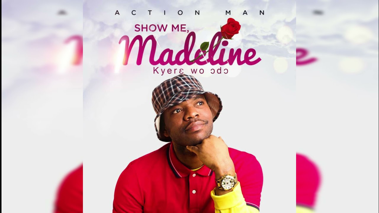 ACTIONMAN KOFI- SHOW ME, MADELINE  KYERE WO ODO --PROD. BY KIN DEE (OFFICIAL AUDIO)