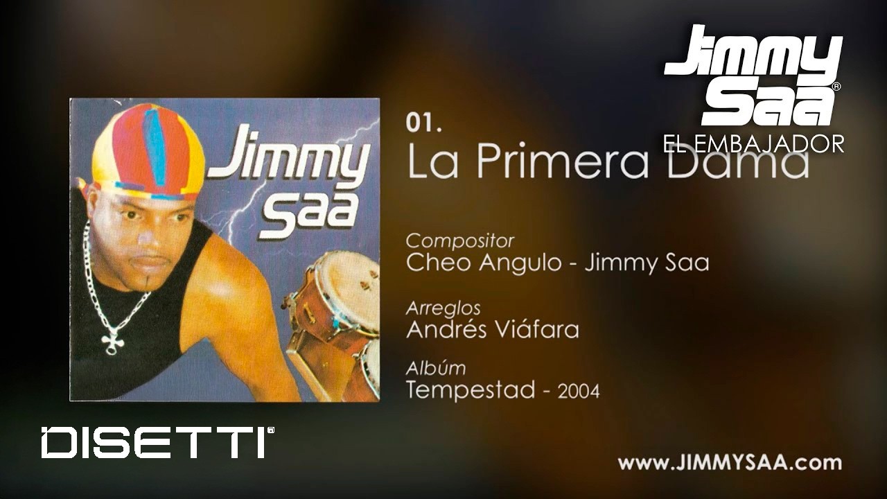 Jimmy Saa - La Primera Dama (Audio Oficial) | Salsa con Folclor del Pac&iacute;fico