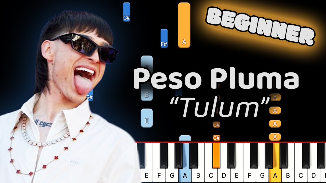 Peso Pluma Tulum Piano Tutorial! (Beginner)