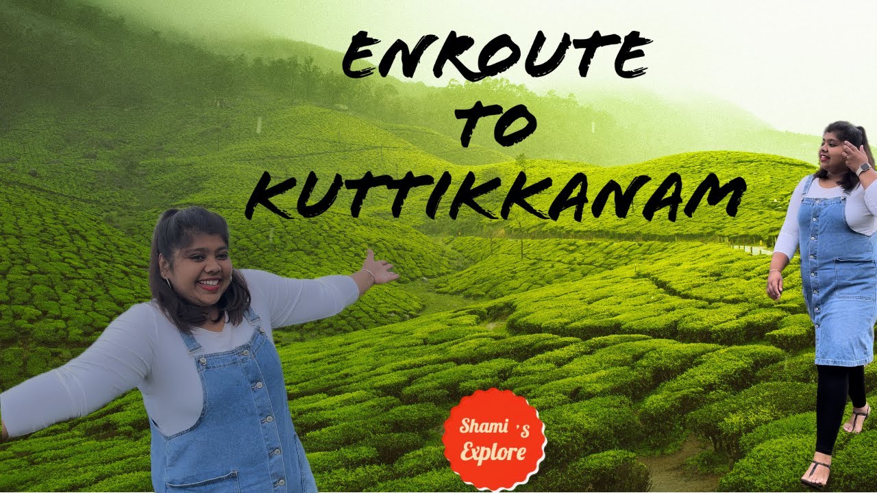 Enroute to Kuttikkanam💚 | Kerala Vlog | Shami's Explore | #travel #kerala #trending #kuttikkanam