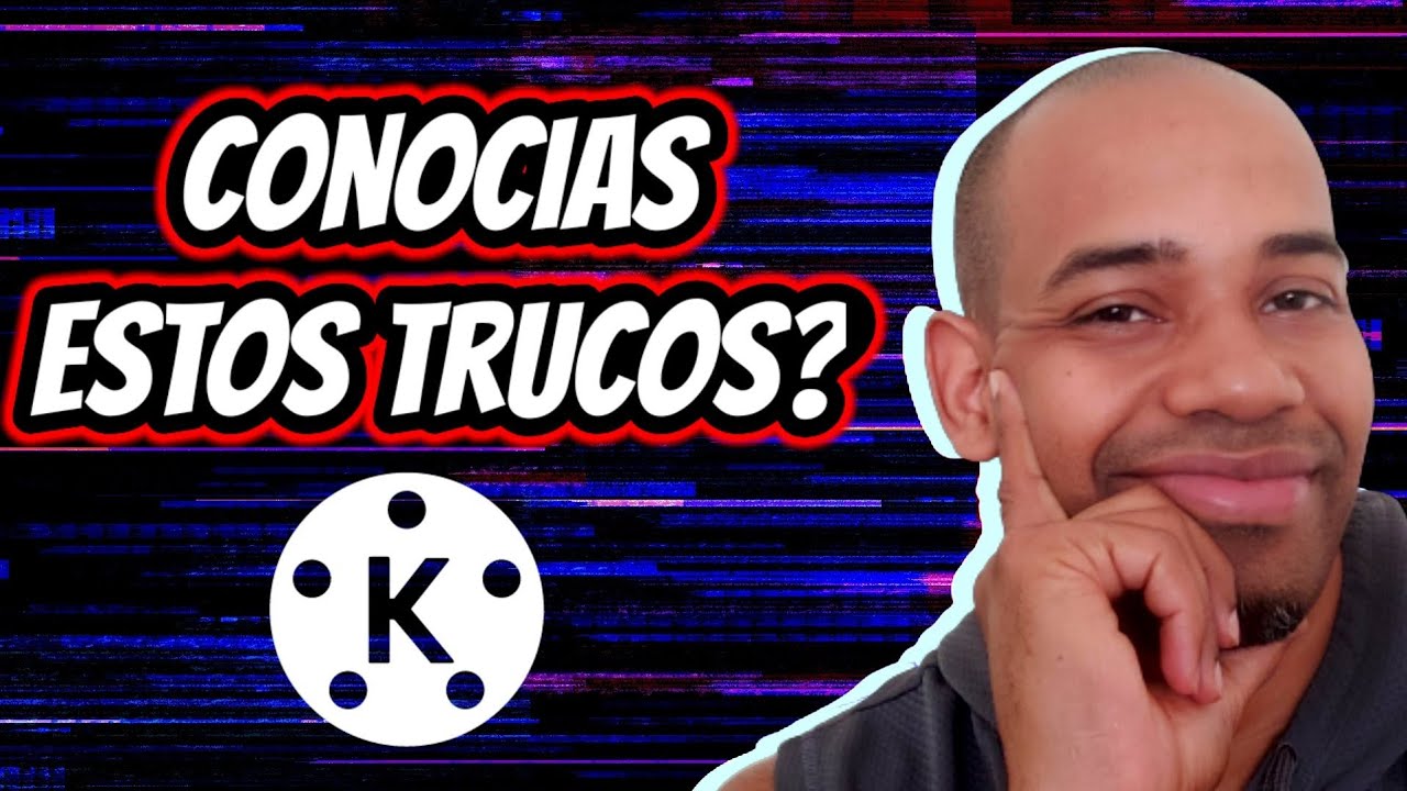 Trucos y Herramientas de Kinemaster que no conocías 🤯