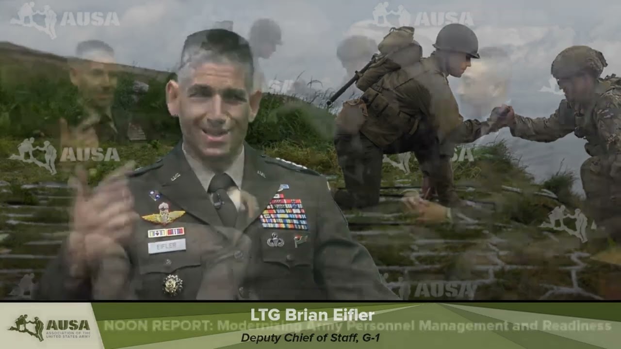 AUSA's Noon Report: Modernizing Army Personnel Management and Readiness with LTG Brian Eifler, G-1