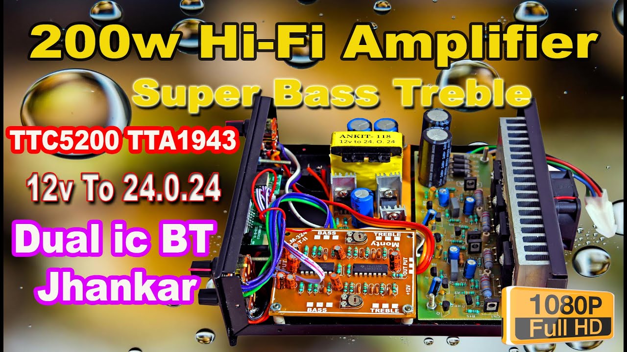 TTC 5200 TTA 1943 Hi-Fi Stereo Amplifier Board 200w Full Wiring With Monty BT Jhankar