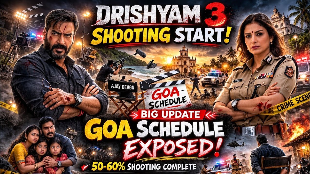 Drishyam 3 Shooting Updates | In Goa and Mumbai | Ajay Devgan Tabu & Akshay Khanna | New update 