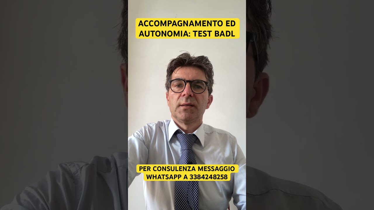 Accompagnamento e Autonomia: Test Badl #disabilit&agrave; #handicap #accompagnamento