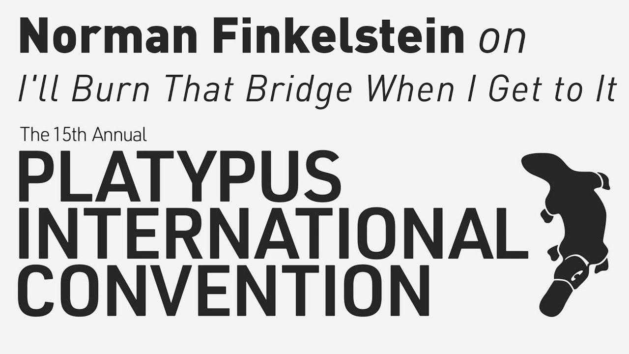 Norman Finkelstein on I'll Burn That Bridge When I Get to It (3/31/23 book talk)