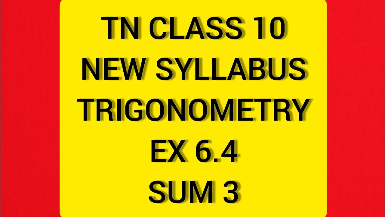 TN Samacheer 10 maths New syllabus Trigonometry Ex 6.4 Sum 3