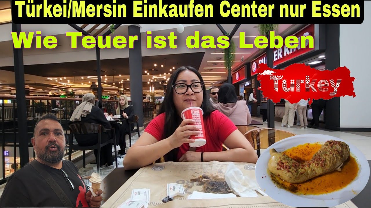 Türkei Einkauf Center...Wie sind die Preise..Essen Meile...Mitternacht Snack...