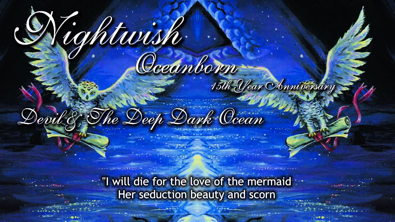 Nightwish - Devil & The Deep Dark Ocean (With Lyrics)
