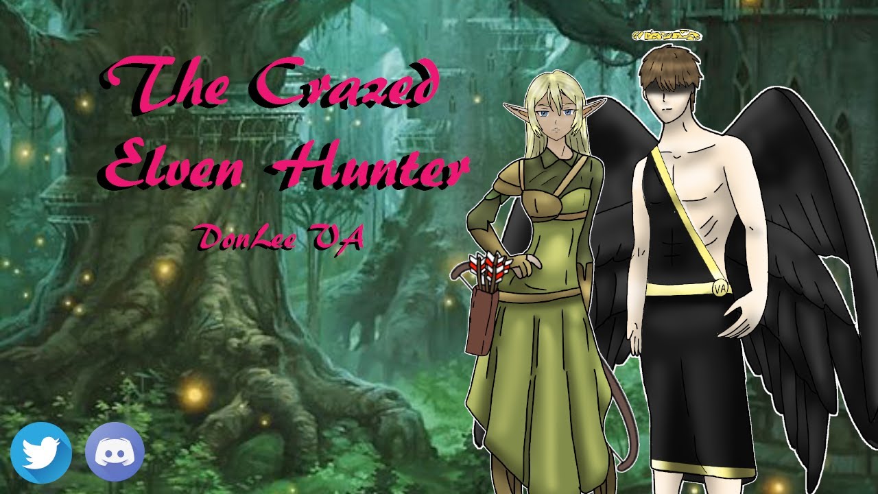 The Crazed Elven Hunter | (MF4A)(Yandere Elf)(CANON)(Collab)(Ft.Alpha Spirit VA)