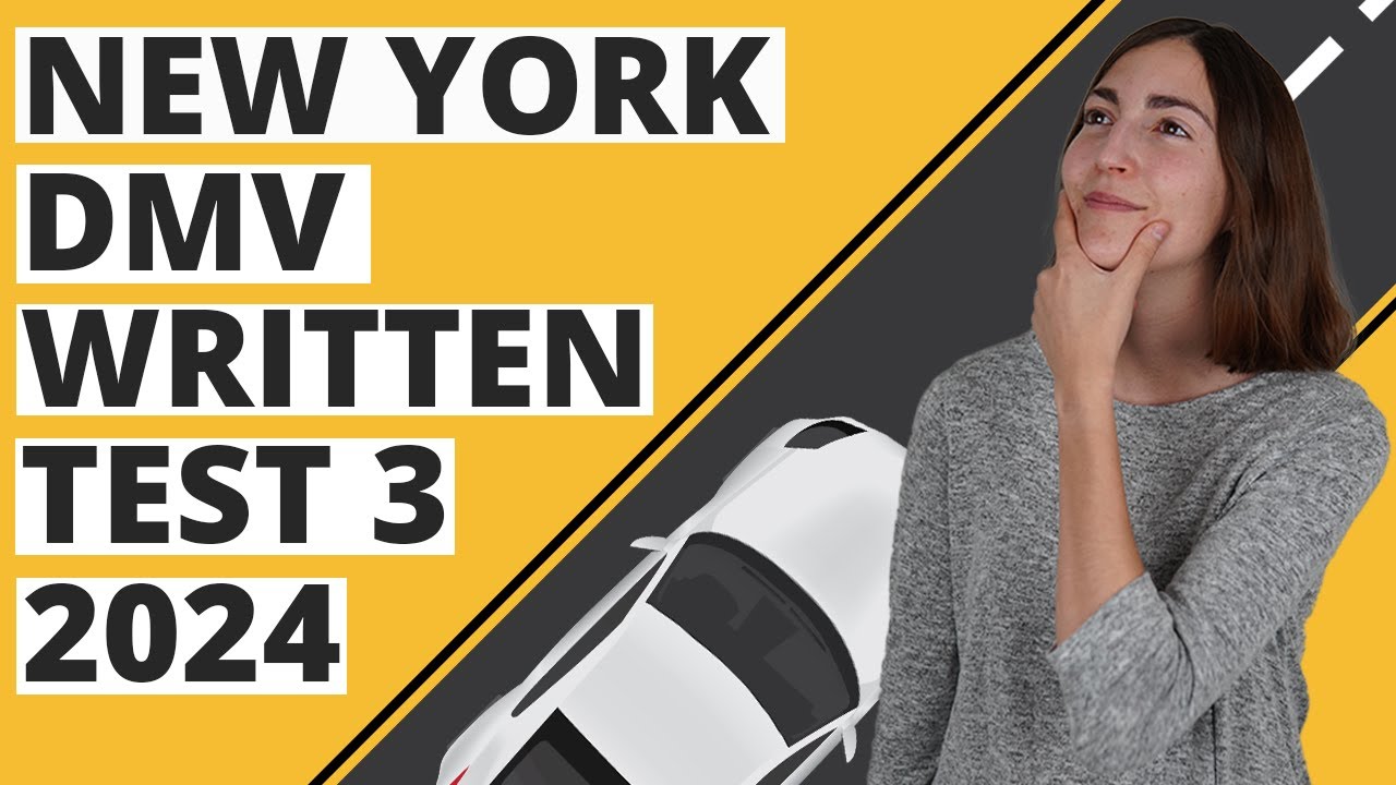 New York DMV Written Test 3 2024 (60 Questions with Explained Answers)