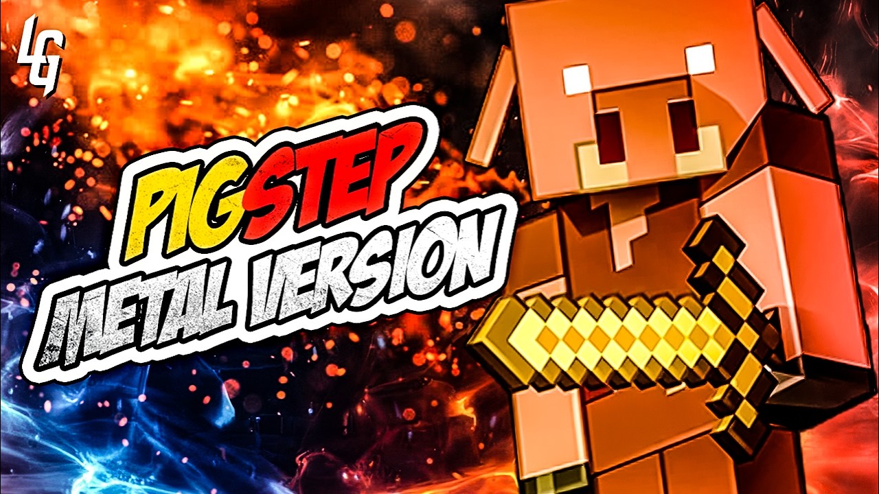 Minecraft - Pigstep🎵 Metal Version | Goes Harder!