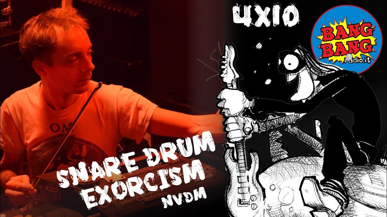 Snare Drum Exorcism Live su BANG BANG Radio.it