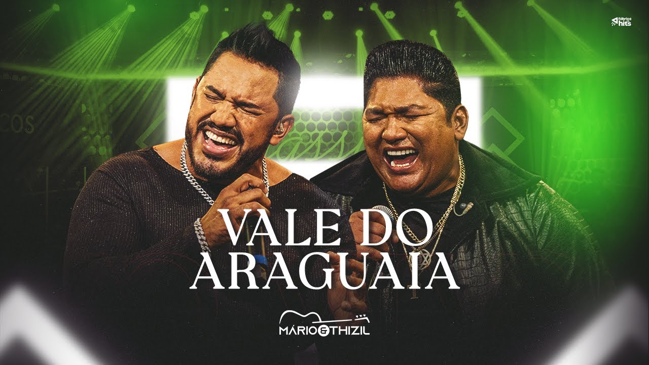 Mário e Thizil - Vale do Araguaia (Clipe Oficial)