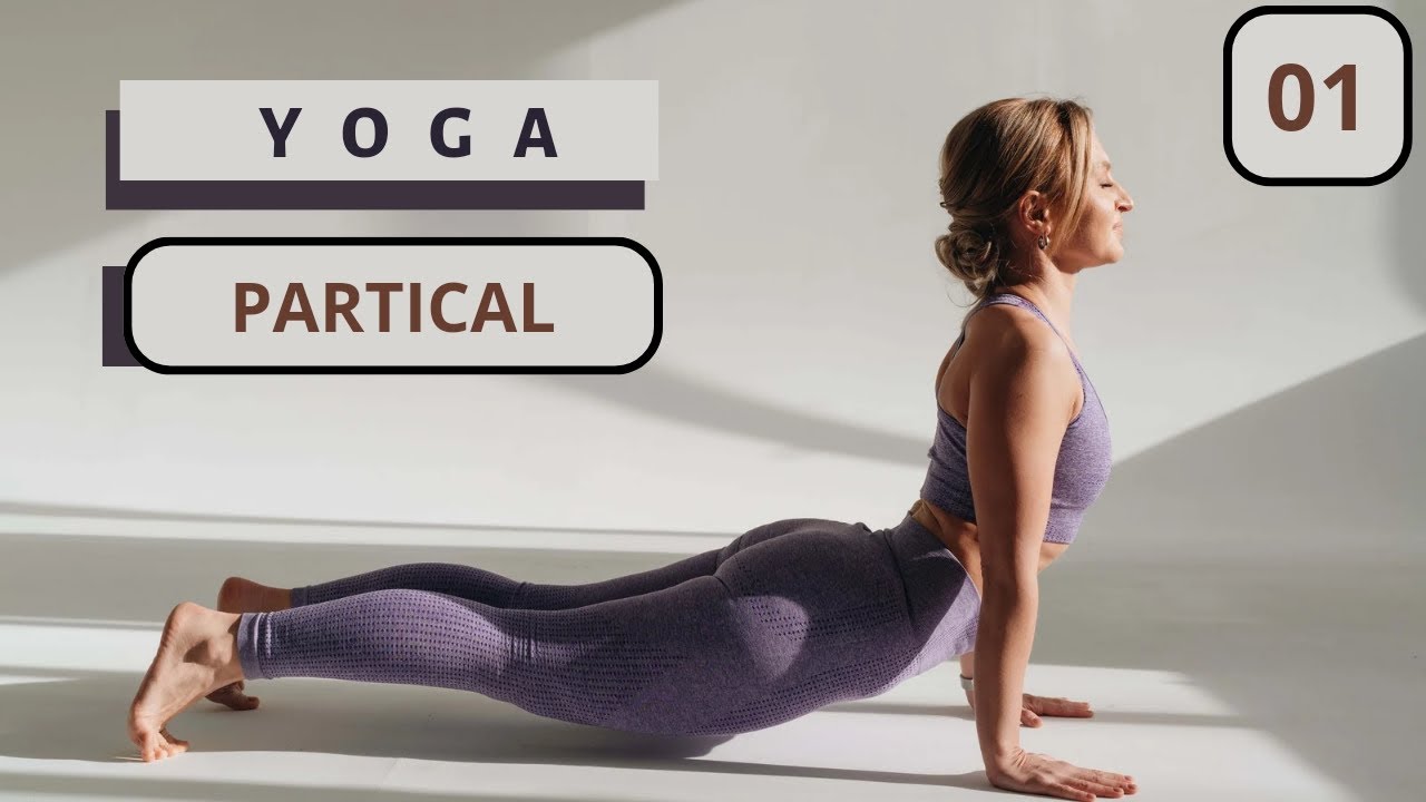 Yoga practicals part -1