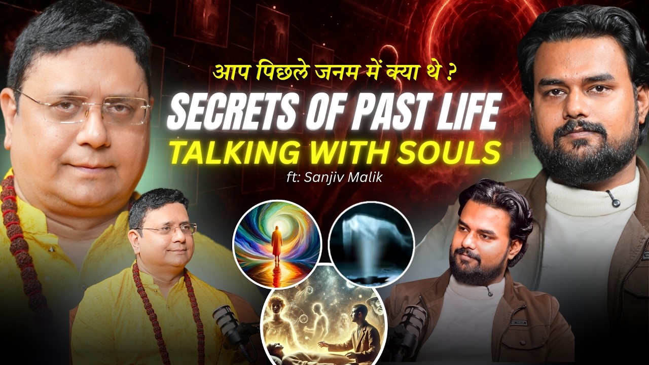 The Scary Reality of Past-Life Regression That No One Talks About | Sanjiv Malik