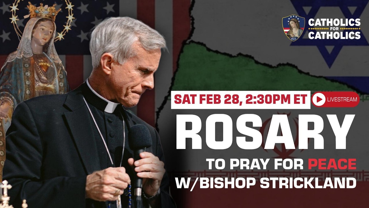 🚨 LIVE ROSARY with Bishop Strickland to Pray for World Peace
