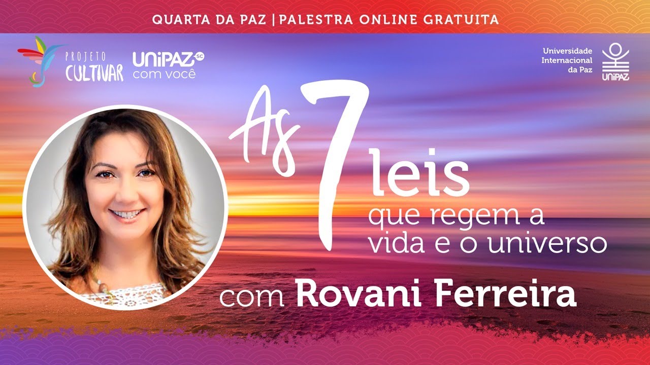 As 7 leis que regem a vida e o universo