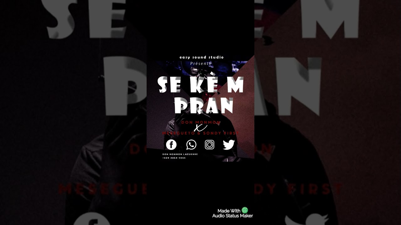 (Se kè'm pran.) By Don Monmon X Mesegueto & Sondy first.🔥